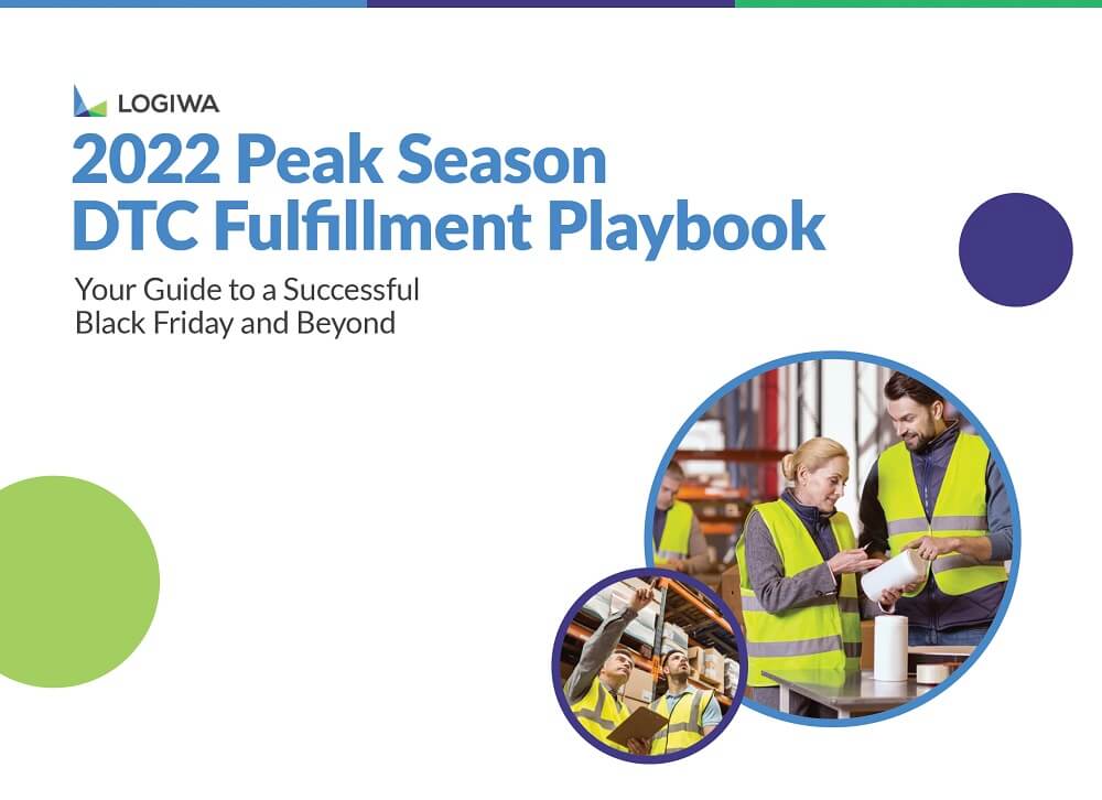 Peak Season DTC Fulfillment Playbook 2022
