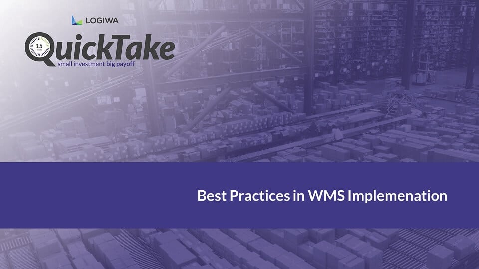 Best Practices in WMS Implemenation-QuickTake