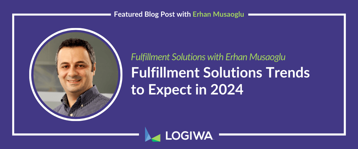 fulfillment-solutions-series-trends-to-expect-2024