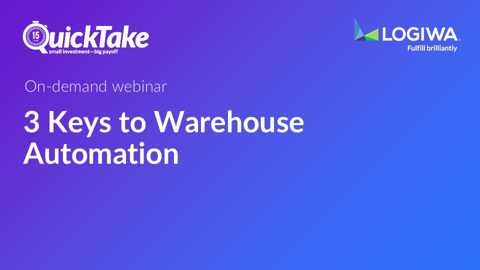 3 Keys to Warehouse Automation