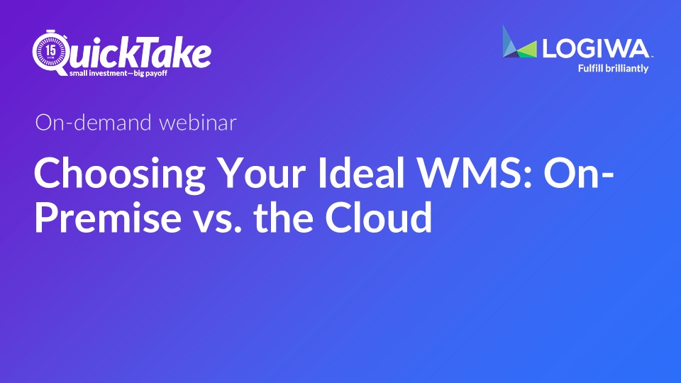 Choosing Your Ideal WMS